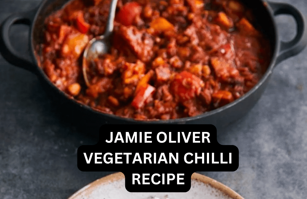 jamie oliver vegetarian chilli recipe